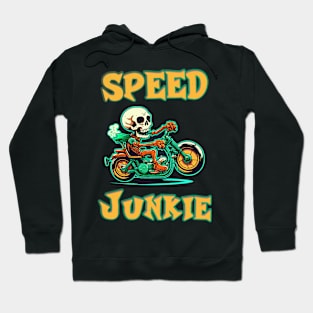 Speed Junkie Hoodie